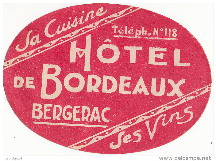 E H 481/ ETIQUETTE  D'HOTEL-    HOTEL DE BORDEAUX  BERGERAC - Hotel Labels