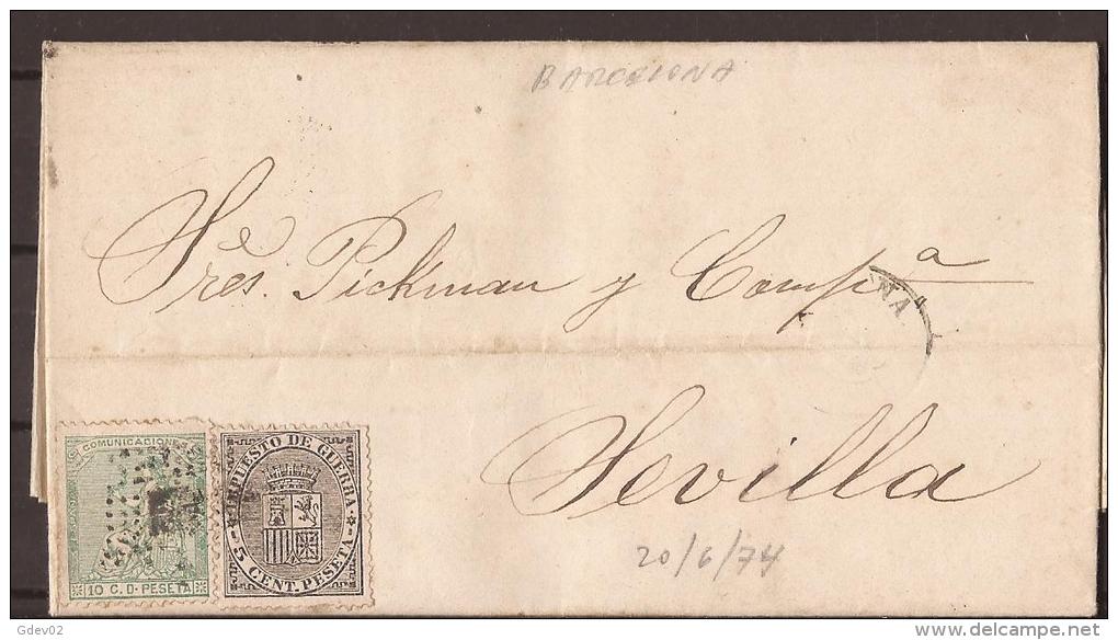 ESCA133-LC2895TIG.Spain.Es Pagne.CARTA  DE BARCELONA  A SEVILLA.Alfonso Xll. .1874.(Ed 133+141) - Kriegssteuermarken