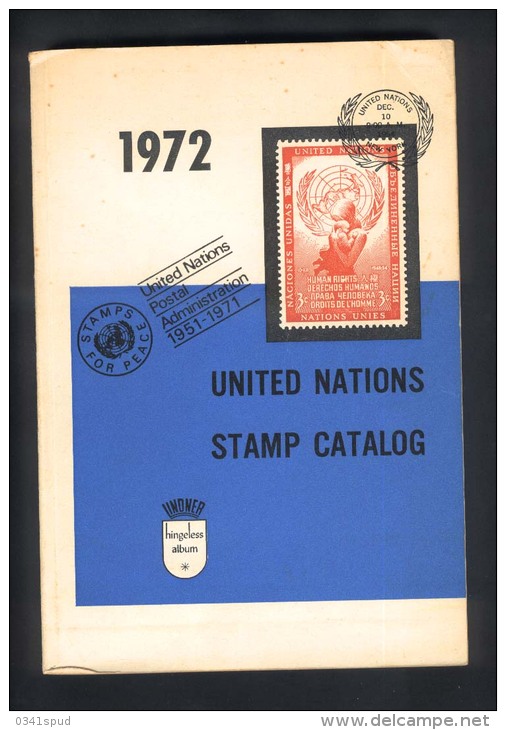 1972 Catalogue ONU Cancellations Sonderstempel Postmarks Stamps 1973 Pagine Pages 320 - Altri & Non Classificati