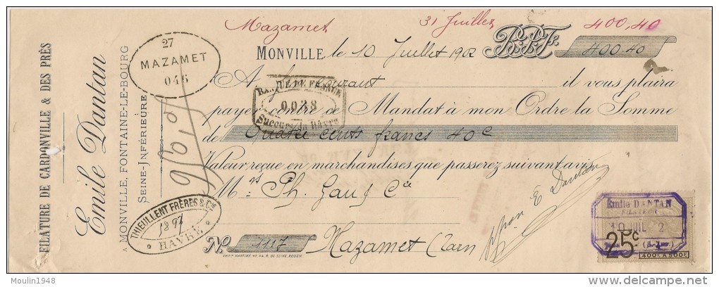 Filature De Cardonville Les Pres Emile Danta Monville Du 10/7/1902 Avec Timbre Fiscal De  25c - Lettres De Change