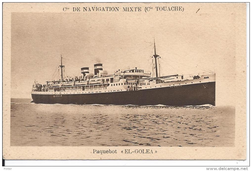 PAQUEBOT EL GOLEA - Cie De Navigation Mixte - Steamers