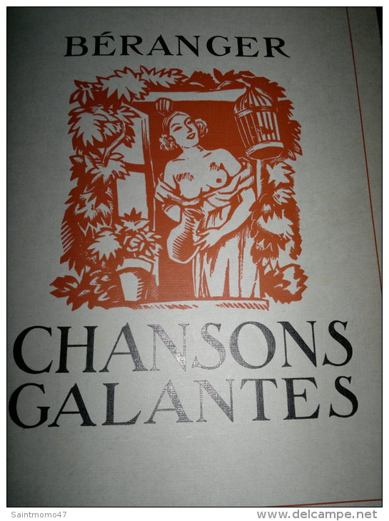 CHANSONS GALANTES BERANGER - Auteurs Français