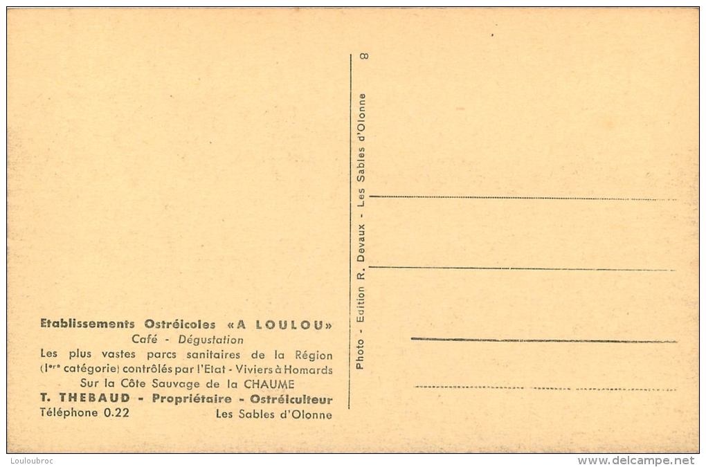 85 LES SABLES D'OLONNE ETS OSTREICOLES A LOULOU - Sables D'Olonne