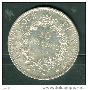 10 Francs Argent Hercule , Silver , Année 1967 - Pia4901 - 10 Francs