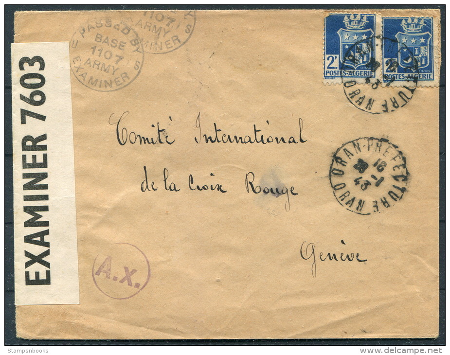 1943 Algeria Oran Prefecture US Army Censor Cover To Red Cross Geneva Switzerland - Covers & Documents