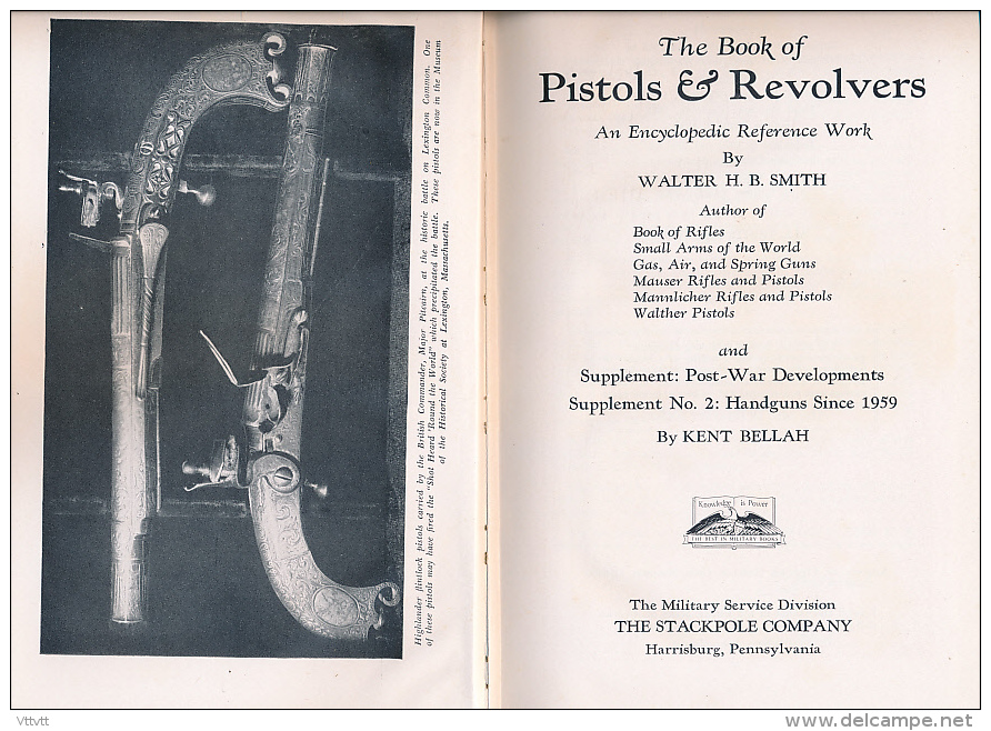 "The Book Of Pistols & Revolvers", W.H.B. Smith (1962), 13 Chapitres, 744 Pages, Edit. Stackpole, 15,5 Cm Sur 23,5 Cm... - Libros Sobre Colecciones