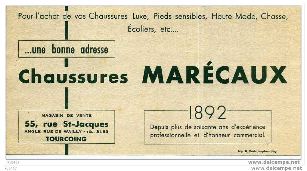 * BUVARD PUBLICITAIRE:"Chaussures MARECAUX...55 Rue St-Jacques TOURCOING...1892)-21x10,5 Cm - Chaussures