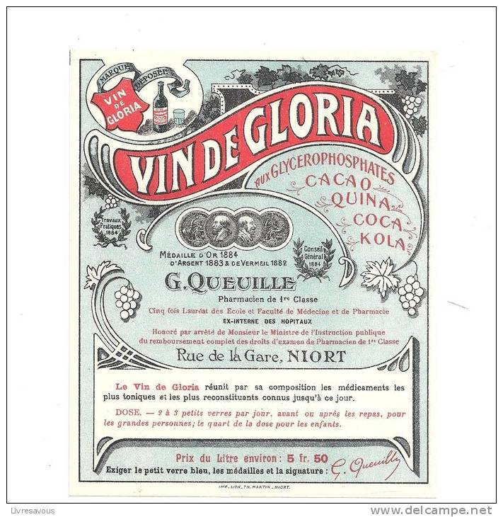 Rare Etiquette Publicitaire Vin De Gloria Produit Par G. Queuille Pharmacien De 1er Classe Rue De La Gare à Niort - Publicidad