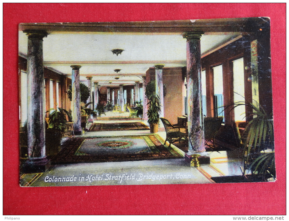 Bridgeport,CT--Colonnade In Hotel Stratfield--cancel 1909--PJ 121 - Bridgeport