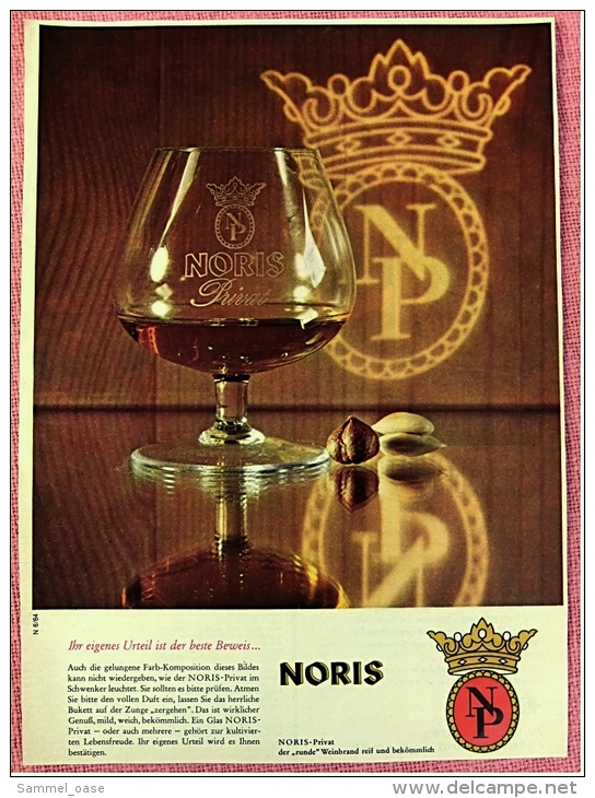 Reklame Werbeanzeige Von 1965 -  Noris Weinbrand  -  Ihr Eigenes Urteil Ist Der Beste Beweis  -  Von 1965 - Alcools