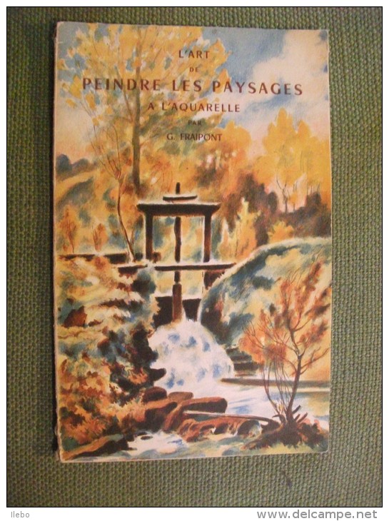 Art De Peindre Les Paysages à L'aquarelle Fraipont 1950 Art Peinture - Art