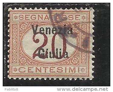 ITALY OVERPRINTED SOPRASTAMPATO D´ITALIA VENEZIA GIULIA 1918 TASSE TAXES  SEGNATASSE 20 CENT. USED TIMBRATO - Venezia Giulia