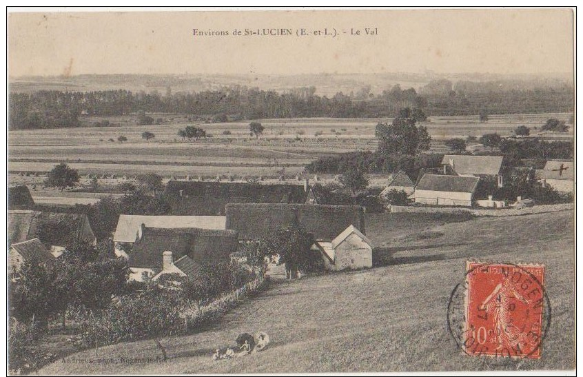 CPA 28 SAINT LUCIEN Environs Le Lieu Dit Le Val 1907 - Autres & Non Classés