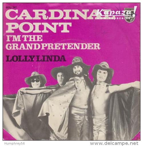 CARDINAL POINT - I'm The Grand Pretender/Lolly Linda - Disco, Pop