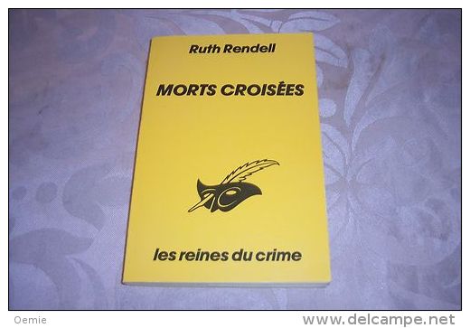 RUTH  RENDELL  °  MORT  CROISEES - Club Des Masques