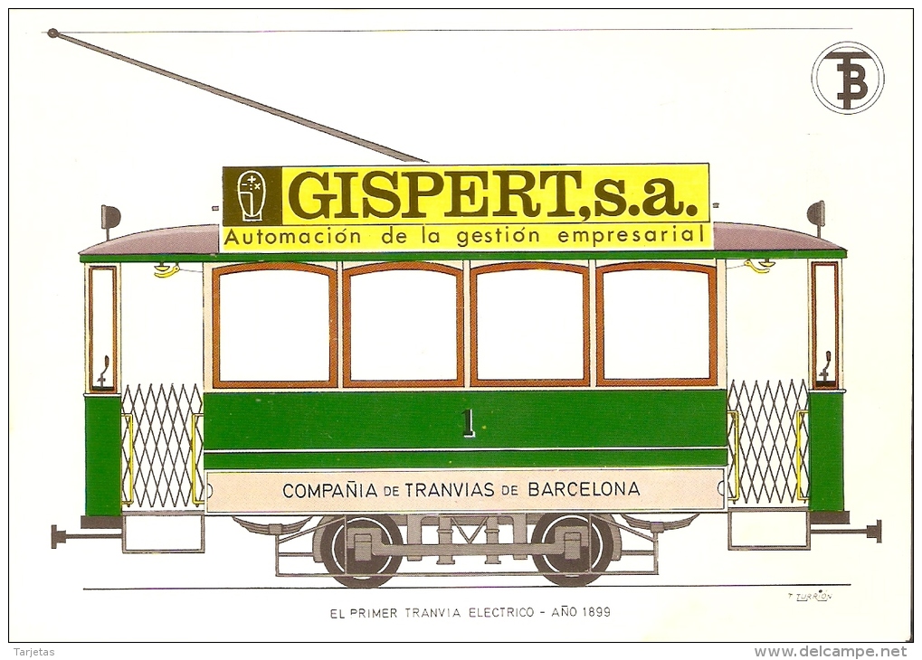 POSTAL DE ESPAÑA DEL PRIMER TRANVIA ELECTRICO DEL AÑO 1899 (TREN-TRAIN-ZUG) TRANSPORTES DE BARCELONA - Tram