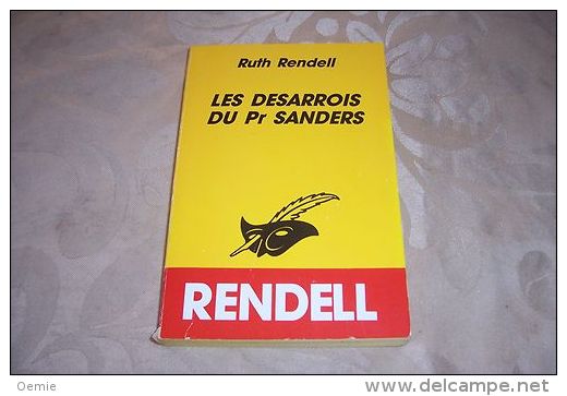 RUTH  RENDELL  °  LE  DESARROIS DU PR SANDERS - Club Des Masques