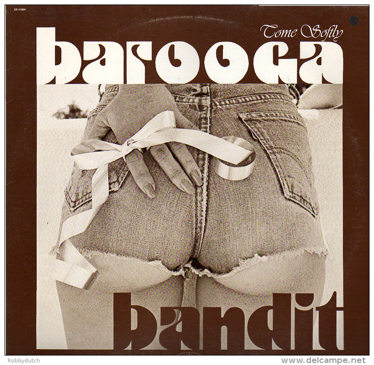 * LP *  BAROOGA BANDIT - COME SOFTLY (USA 1979 EX-!!!) - Rock