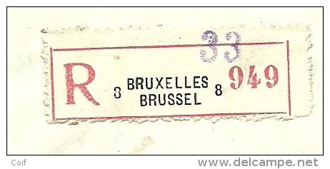 724T Op Brief Aangetekend Met Postagentschapstempel (Agance) * BRUXELLES 33 *, Strookje BRUSSEL 8 Noodaantekenstrookje ! - 1946 -10%