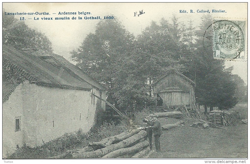 Lavacherie-sur-Ourthe - Le Vieux Moulin De La Gothall - 1908  ( Voir Verso ) - Sainte-Ode