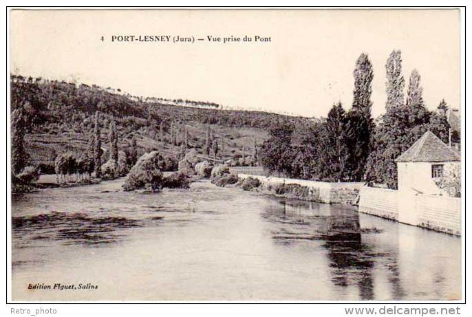 Port-Lesney - Vue Prise Du Pont - Andere & Zonder Classificatie