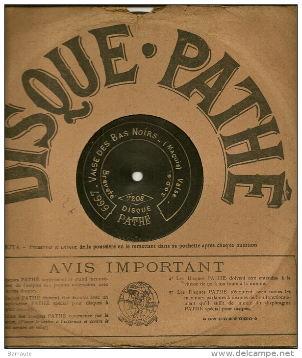 90 Tours Saphir PATHE 1909/1912 N° 7208-6667 VALSE Des Bas Noirs (Maquis) + N° 6666 ROSE Mousse (A.Bosc) - 78 Rpm - Gramophone Records