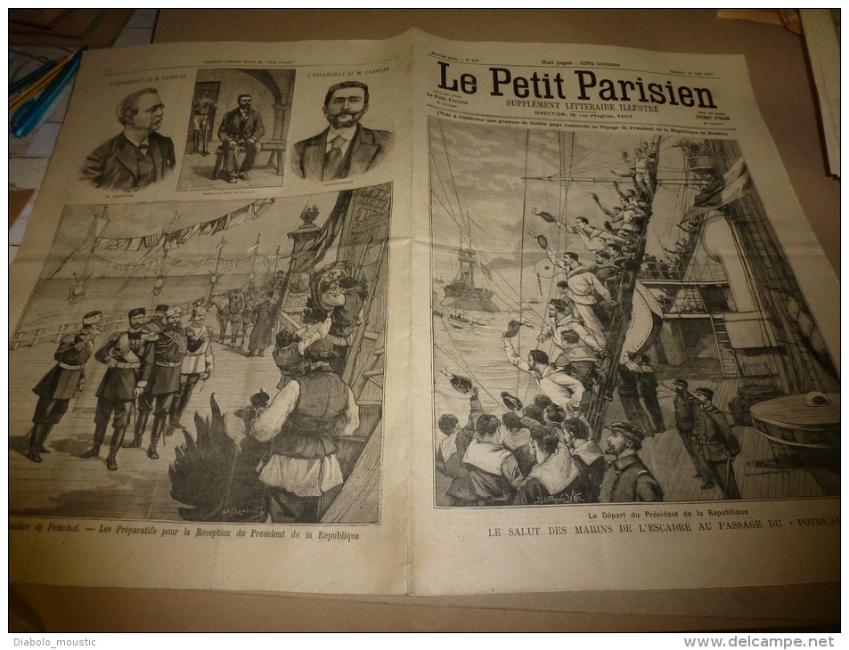 1898  LE PETIT PARISIEN : Alliance FRANCO-RUSSE (France-Russie );Assassinat De Canovas; Saint-Petersbourg; Krasnoïé-Selo - Le Petit Parisien