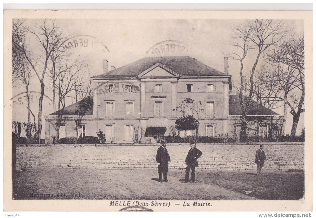 ¤¤  -   MELLE    -   La Mairie     -  ¤¤ - Melle