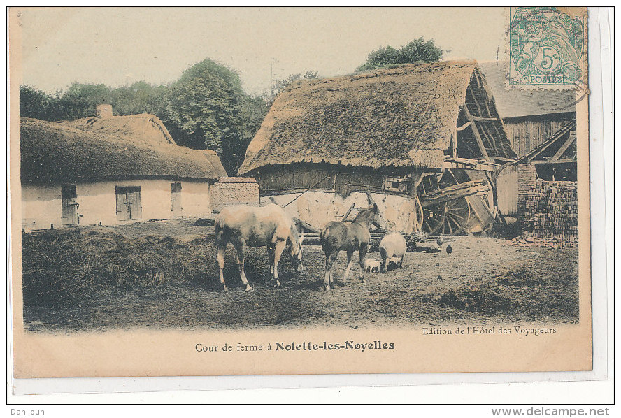 80 // Cour De Ferme à NOLETTE LES NOYELLES    Edit Hotel Des Voyageurs    Colorisée - Noyelles-sur-Mer