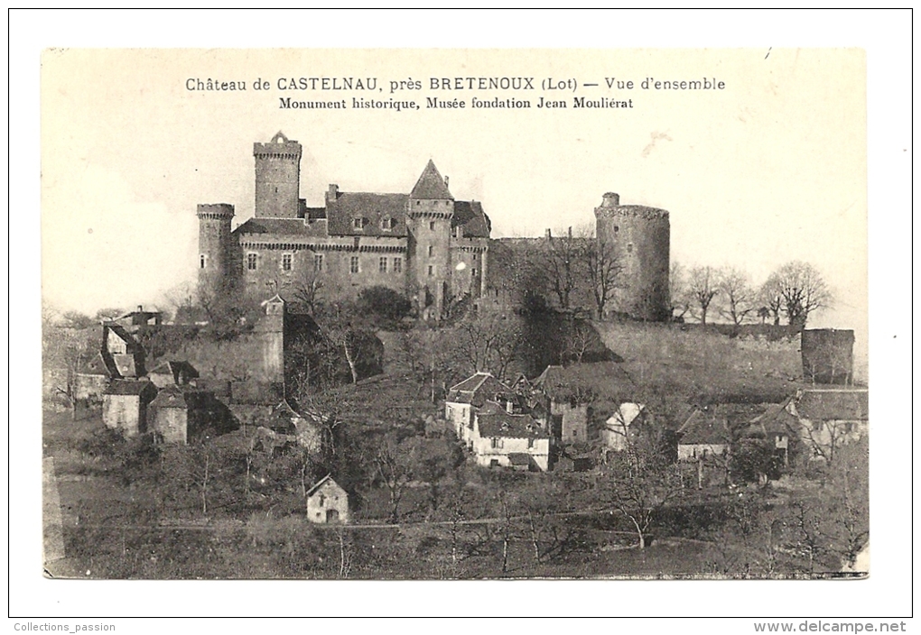 Cp, 46, Près De Bretonoux, LE Château De Castelnau, Vue D'Ensemble - Bretenoux