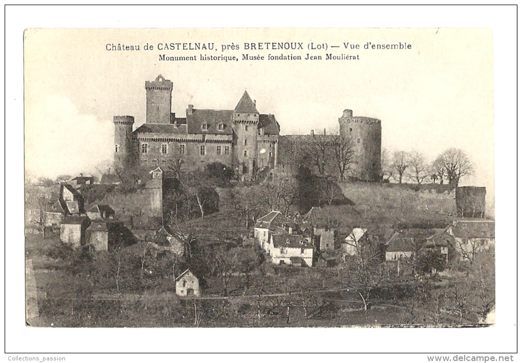 Cp, 46, Près De Bretonoux, Château De Castelnau, Vue D'Ensemble - Bretenoux