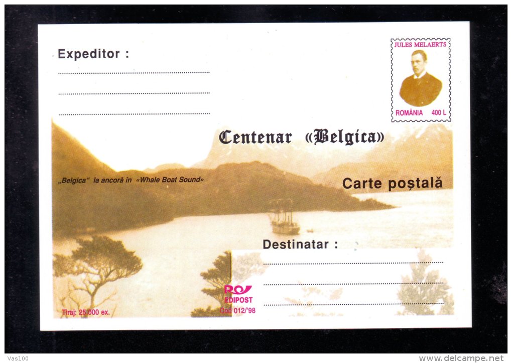 JULES MELAERTS ,EXPLORATEUR,"BELGICA " ANCOR IN "WHALE BOAT SOUND",1998, POSTCARD STATIONERY ,UNUSED,ROMANIA - Explorers