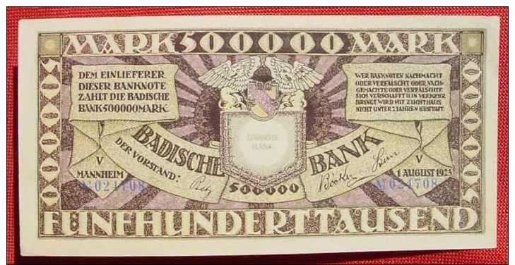 (1045114) Badische Bank Mannheim. 500 Tausend Mark Vom 1. August 1923. Sehr Gut Erhalten ! Siehe Originalbilder - [11] Emissioni Locali