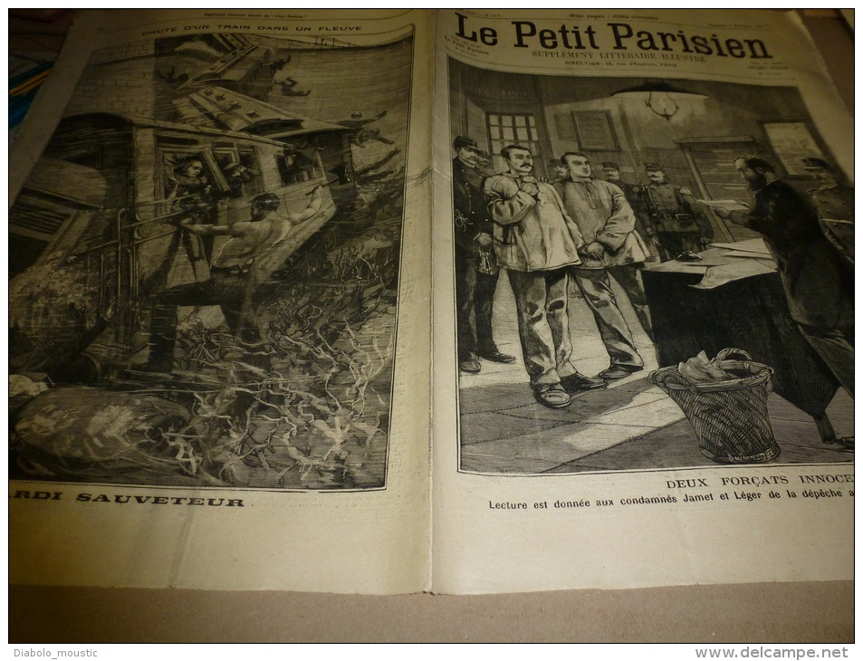 7 Novembre 1897  LE PETIT PARISIEN : 2 Forçats (Jamet Et Léger) Innocents; Terrible Chute D'un Train Dans Le Fleuve; - Le Petit Parisien