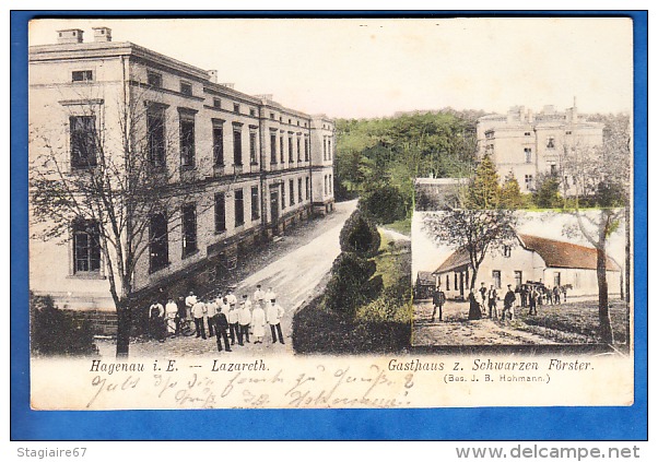 HAGUENAU HAGENAU LAZARETH GASTHAUS Z.SCHWARZEN FORSTER DOUBLE VUES SOLDATS - Haguenau