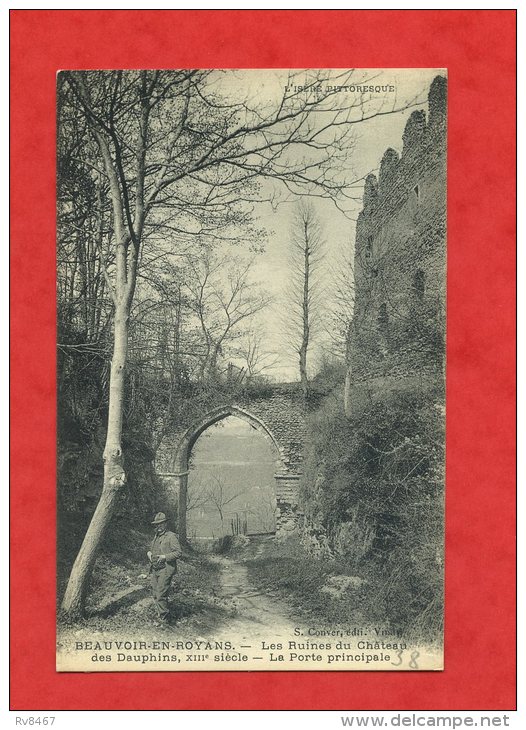 * BEAUVOIR EN ROYANS-Les Ruines Du Château Des Dauphins,XIIIè Siècle. La Porte Principale(Homme Assez Bien Habillé) - Pont-en-Royans