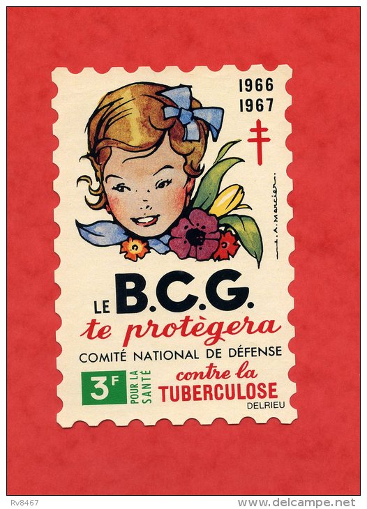 * Publicité En Forme De Timbre-Le B.C.G. Te Protègera...TUBERCULOSE.. .1966/1967 (18cmx12cm) - Tuberkulose-Serien