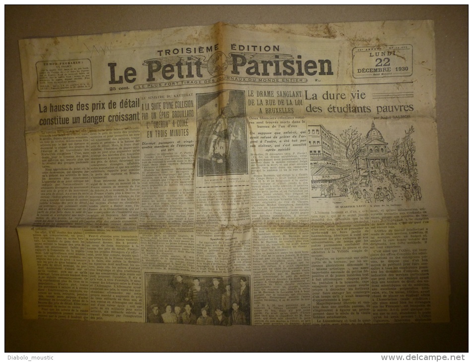 1930  LE PETIT PARISIEN:Le Navire Vapeur De Saint-Malo  L'OBERON Coule En 3 Minutes; La Dure Vie Des étudiants Pauvres - Le Petit Parisien