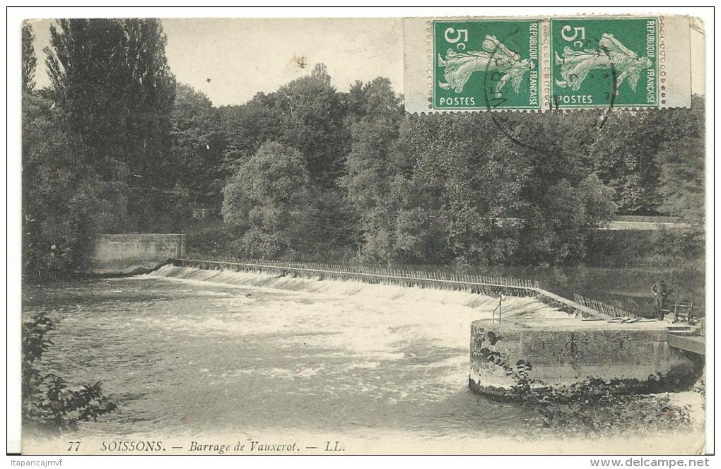 R : Aisne :  SOISSONS  :  Barrage  De  Vauxcrot - Soissons