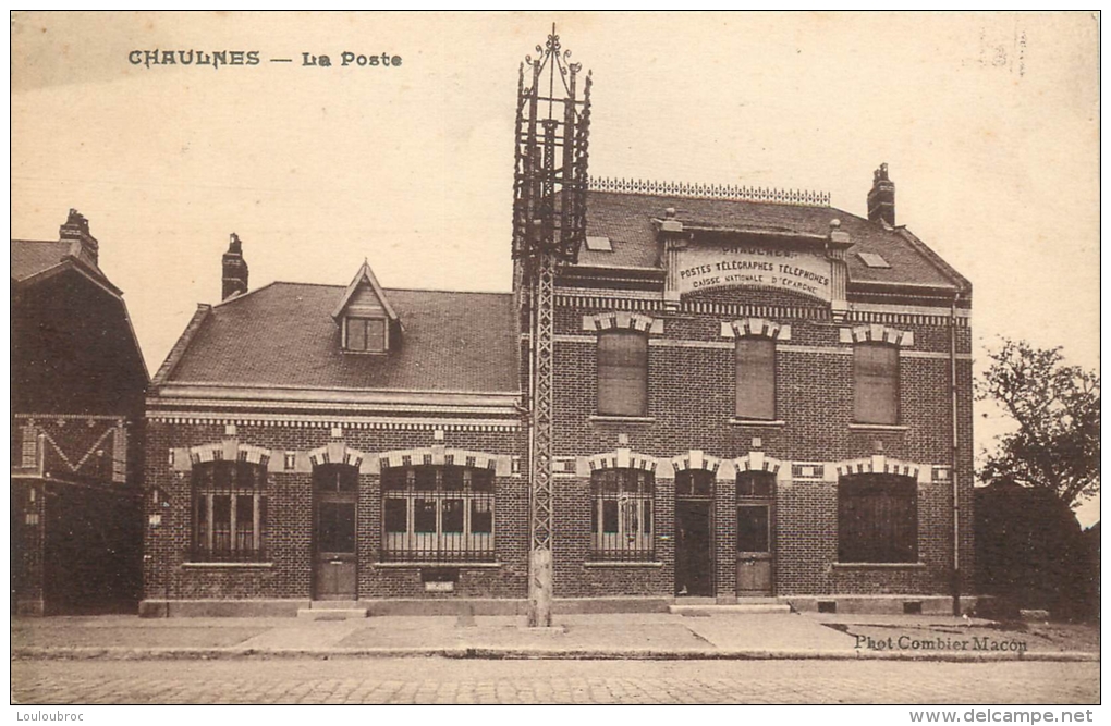 80 CHAULNES LA POSTE - Chaulnes