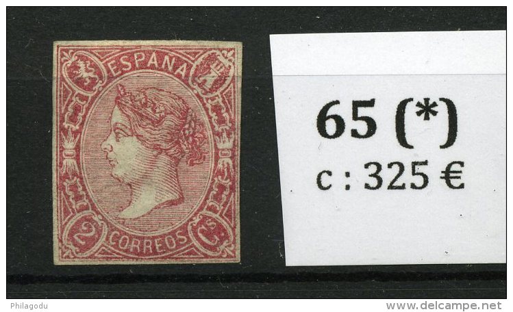 65 (*)  2 Centimos   Sans Colle     Cote 325-E - Unused Stamps