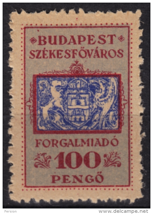 1945-1946 Hungary - BUDAPEST City Local (sales Tax) Revenue Stamp - 100 P - MNH - Fiscales