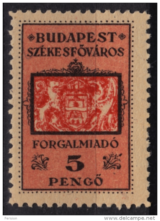 1945-1946 Hungary - BUDAPEST City Local (sales Tax) Revenue Stamp - 5 P - MNH - Fiscales