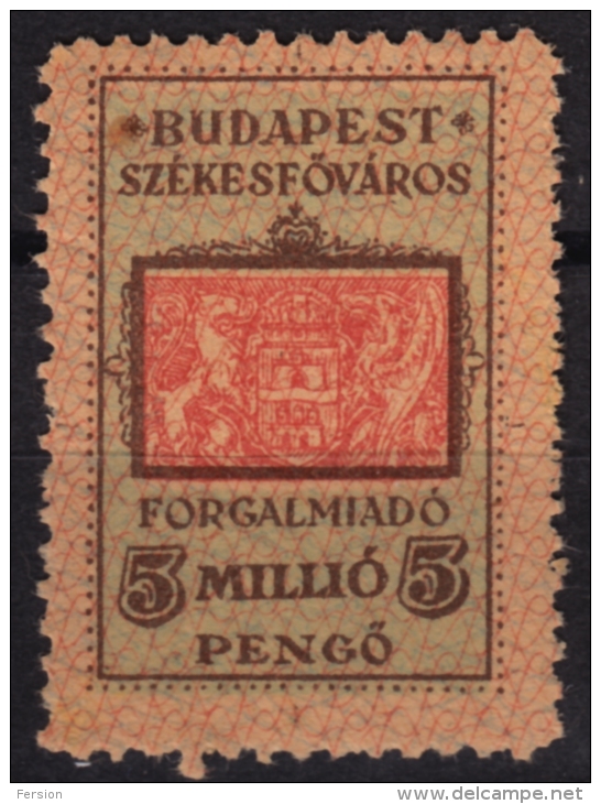 1945-1946 Hungary - BUDAPEST City Local (sales Tax) Revenue Stamp - 5 Mil. P - MNH - Fiscales