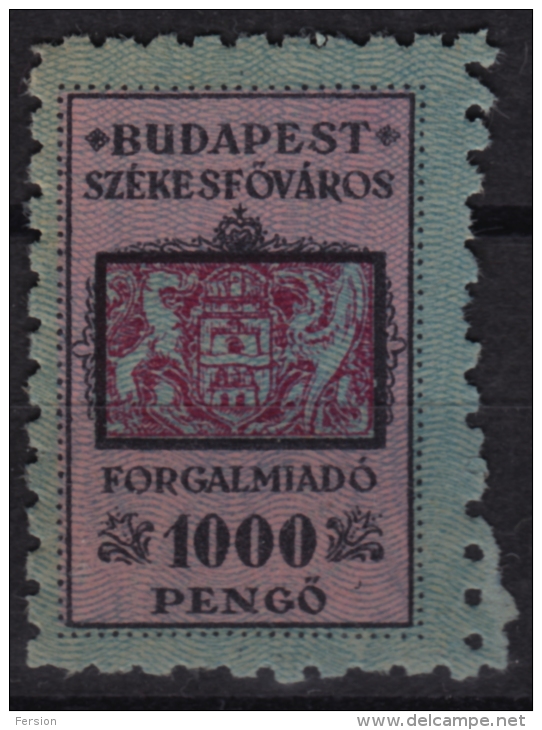 1945-1946 Hungary - BUDAPEST City Local (sales Tax) Revenue Stamp - 1000 P - MNH - Fiscales