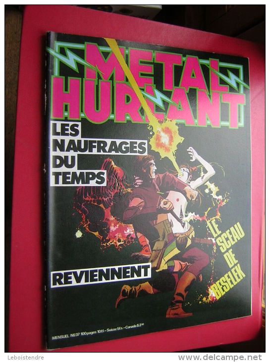 REVUE BD  MENSUEL N° 37 METAL HURLANT  1979  LES NAUFRAGES DU TEMPS  REVIENNENT GILLON - Métal Hurlant