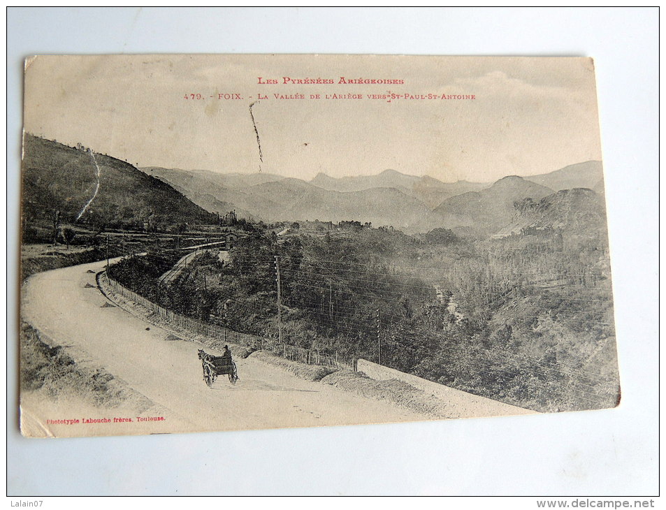 Carte Postale Ancienne : FOIX : La Vallée De L'Ariège Vers St Paul St Antoine , Attelege - Foix