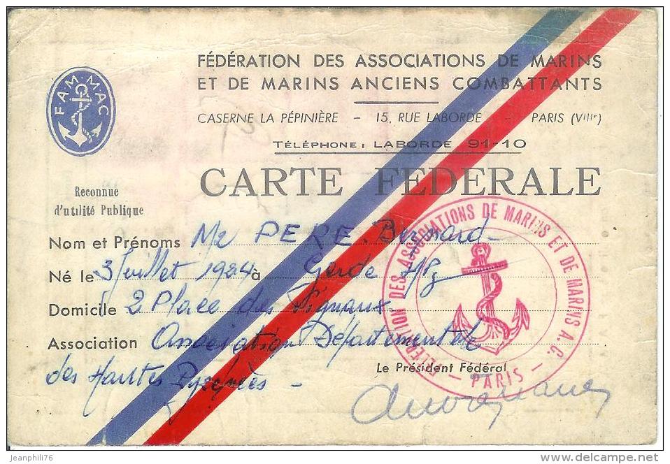 Cachet "fédération Des Associations De Marins Et Marins A.C.-Paris- Sur Carte Fédérale - Cachets Généralité