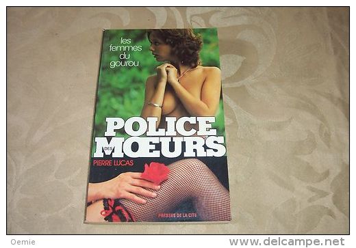 POLICE DES MOEURS  °  LES FEMMES DU GOUROU   No 9 - Police Des Moeurs