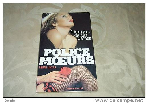 POLICE DES MOEURS  °  L'ETRANGLEUR DE CES DAMES  No 14 - Police Des Moeurs